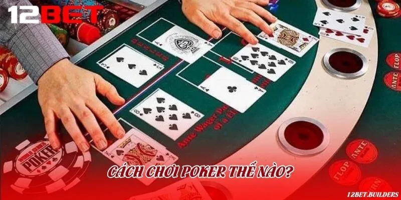 Giới thiệu về game bài Poker kinh điển vượt thời gian