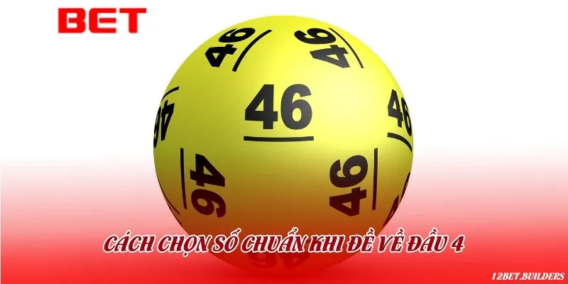 Phương pháp soi cầu hiệu quả khi đề về đầu 4