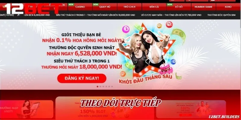 Theo dõi trực tiếp bóng đá và các môn thể thao khác đầy đủ nhất